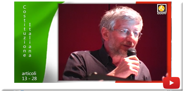 La Costituzione italiana. Art. 13 - 28